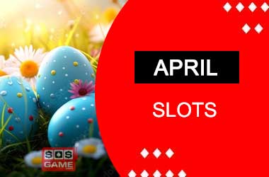 Most Anticipated Slot Games for April 2025
